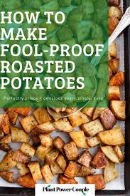 Easy Roasted Potatoes Vegan Gluten Free And Consistently On Point Recipe In 2020 Easy Roasted Potatoes Roasted Potatoes Vegan Side Dishes
