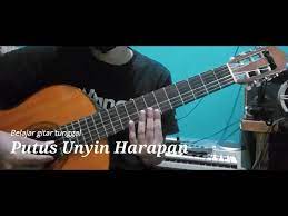 Belajar Gitar Tunggal Lampung Putus Unyin Harapan Youtube