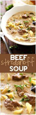 Beef Stroganoff Soup Chef In Training Recipe Stew Recipes Recipes Delicious Soup