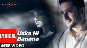 Lyrical Uska Hi Banana 1920 Evil Returns Arijit Singh Aftab Shivdasani Tia Bajpai Youtube For your search query evil return 1920 movie songs mp3 we have found 1000000 songs matching your query but showing only top 10 results. lyrical uska hi banana 1920 evil returns arijit singh aftab shivdasani tia bajpai