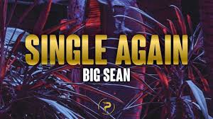 Big Sean Single Again Lyrics Youtube Big Sean Single Again Cat Valentine Victorious