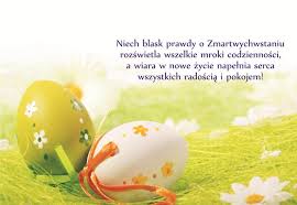 Niech te święta przyniosą radość, napełnią pokojem i wiarą, niech wniosą do naszych serc pogodę ducha. Wesolego Alleluja 03 04 2012 Sochaczew E Sochaczew Pl