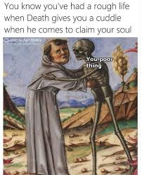Fourteen Strange Medieval Memes For History Buffs Funny Art Memes Medieval Memes Funny Art History