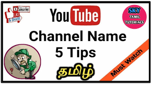 Random youtube name generator for awesome yt channel names. Youtube Channel Name Ideas In Tamil Youtube Channel Name 5 Tips In Tamil Sky Tamil Tech Youtube