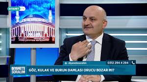 Goz Kulak Burun Damlasi Orucu Bozar Mi Diyanet Tv