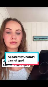 Apparently, ChatGPT cannot spell 😳 maybe don’t rely