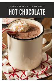 Keto Hot Chocolate Recipe Sugar Free With Stevia Recipe Hot Chocolate Recipes Hot Chocolate Recipe Sugar Free Keto Hot Chocolate Recipe