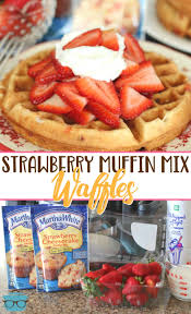 Easy Strawberry Muffin Mix Waffles Recipe Waffle Maker Recipes Waffle Mix Recipes Waffle Iron Recipes