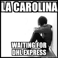 For dhl express account holders, dhl mybill allows you to efficiently manage and pay your dhl invoices online. Meme First World Problems La Carolina Waiting For Dhl Express 24343654