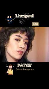 Patsy à Liverpool : Souvenirs des Années 80