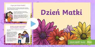 These sentences come from external sources and may not. Dzien Matki Historia Swieta Prezentacja