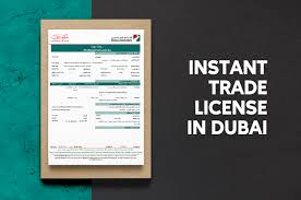 Instant Trade License Dubai, UAE Process | Benefits | Documents | Terms