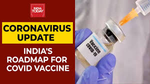 And that's just the beginning. India Preparing Roadmap For Distribution Of Covid Vaccine India Today Youtube