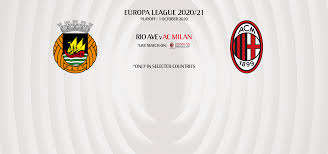 873 x 529 jpeg 54 кб. Rio Ave V Ac Milan Also Available Live On The App Ac Milan