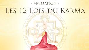 Les 12 Lois Du Karma Animation Youtube