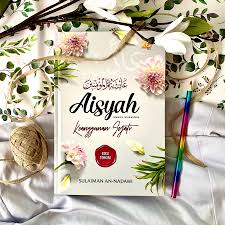 Al fatih menolong burung jatuh. Buku Aisyah Ummul Mukminin Keanggunan