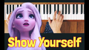 Show Yourself Piano Tutorial Piano Tutorial Piano Tutorials Piano