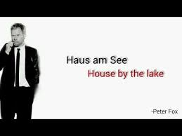 Es ist wie geschaffen für sektempfänge und rauschende feste. Haus Am See Peter Fox Learn German With Music English Lyrics Youtube
