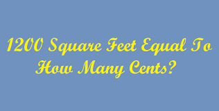 1200 square feet equal to how many cents simple converter