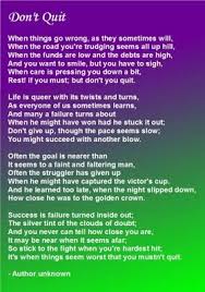 Don T Quit Inspirational Poems Poems Favorite Words