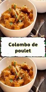 Colombo De Poulet En 2020 Recette Colombo Poulet Plat Principal Poulet