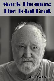 Mack Thomas: The Total Beat: Welton, Mr. Jim: 9780997897906: Amazon.com:  Books