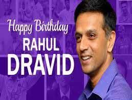 Rahul Dravid Birthday Wishes and Greetings
