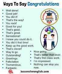 20 Ways To Say Congratulations In Speaking Phrases Nice Going That S Better Than Ever That S Firs Good Vocabulary Words Good Vocabulary Ways To Say Good Job