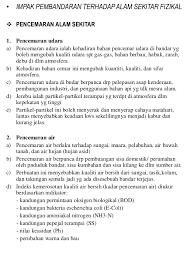 Berpunca daripada aktiviti manusia yang tidak bertanggungjawab. Bandar Dan Pembandaran