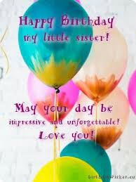 Happy Birthday Quotes For My Little Sister Pin By Ginger Blossom On Family Happy Birthday Quotes Funny Happy Birthday Brother Quotes Sister Birthday Quotes
