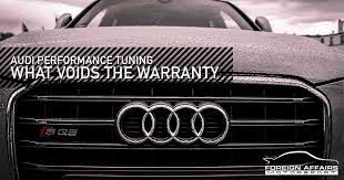 Can Audi Performance Tuning Void The Warranty