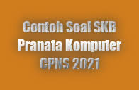 Seperti yang kita ketahui seleksi guru pppk (p3k) bidang pranata komputer merupakan salah satu bidang dengan tingkat persaingan yang cukup ketat. 30 Contoh Soal Skb Pranata Komputer Cpns 2021 Haidunia