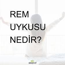 rem uykusu uyku yatak