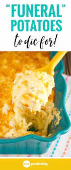 Funeral Potatoes In 2020 Cheesy Funeral Potatoes Funeral Potatoes Cheesy Potato Casserole
