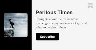 About - Perilous Times