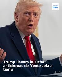 Donald Trump ha comentado que las Fuerzas Armadas van a comenzar "muy  pronto" operaciones terrestres siguiendo el éxito de la operación Punta de  Lanza. Según sus datos, han reducido un 85% el