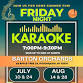 Friday Night Karaoke, hosted by Studio Karaoke