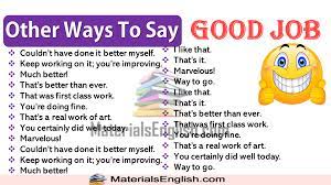 Other Ways To Say Good Job In English Other Ways To Say English Phrases Job Quotes