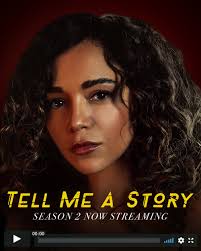tell me a story s2 — Tynell Marcelline