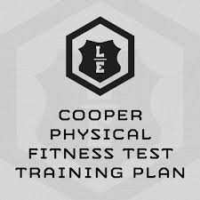 cooper physical fitness test training plan