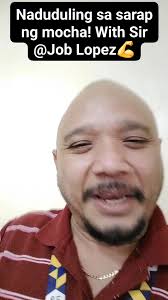Naduduling sa sarap ng mocha! With Sir Job Lopez 💪, #siroer, #coffee,  #mocha, #nakakadulingnakape