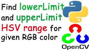 0 > h > 360 ⇒ opencv range = h/2 (0 > h > 180) How To Find Upperlimit And Lowerlimit Hsv Values For A Given Rgb Color Youtube