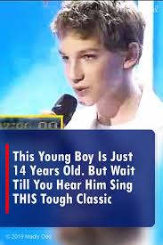 This Young Boy Is Just 14 Years Old But Wait Till You Hear Him Sing This Tough Classic Met Afbeeldingen A Capella Muziek