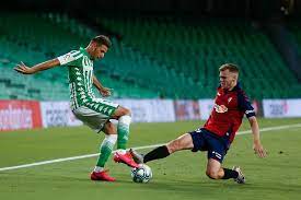 Home football spain la liga real betis vs osasuna. Real Betis Vs Osasuna Prediction Preview Team News And More La Liga 2020 21