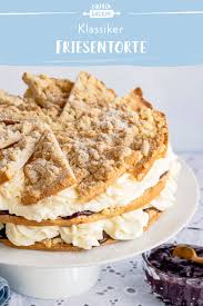 Friesentorte Einfache Sahnetorte Mit Pflaumenmus Die Besten Backrezepte Mit Gelinggarantie Rezept In 2020 Kuchen Und Torten Einfacher Nachtisch Einfach Backen