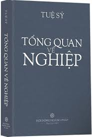 Khai Tâm - Tổng Quan Về Nghiệp - Tuệ Sỹ
