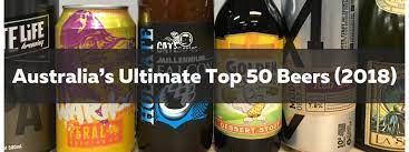 Perfect for birthdays, thank you presents and all special occasions. Australia S Best Beers The Ultimate Top 50 Beer List 2018 Beer Cartel