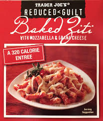 No need for fancy layers! Trader Joe S Reduced Guilt Baked Ziti With Mozzarella Grana Cheese Review Freezer Meal Frenzy