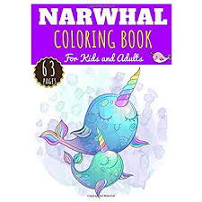 Male narwhals grow a long, spiraling tusk, which gives the whale its most distinct characteristic. Buy Narwhal Coloring Book For Kids And Adults 63 Pages To Color Narwhals Unicorn Of The Sea And Sea Creature Artic Animals Color And Fun Paperback May 3 2020 Online In Turkey B087slhcqr
