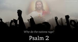 Image result for Psalm 2